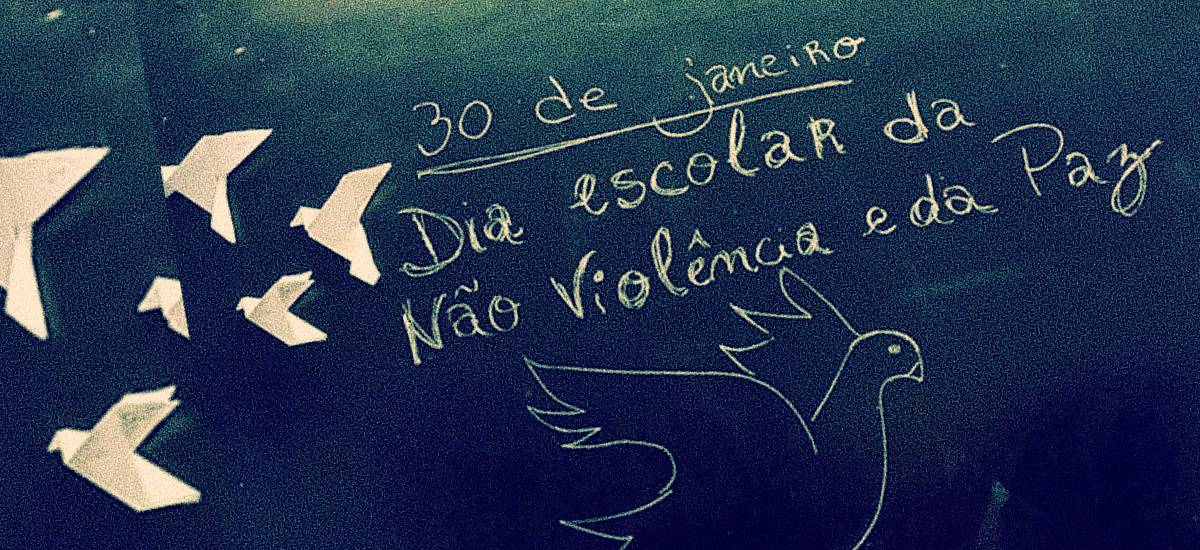 Dia Escolar da Não Violência e da PAZ (30 de janeiro)